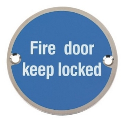 FIRE DOOR KEEP LOCKED SIGN 75mm SAA