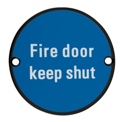 FIRE DOOR KEEP SHUT WHITE ON BLUE - BLACK EDGE