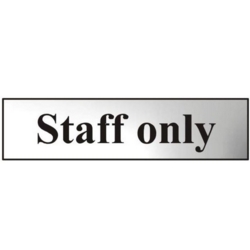 "STAFF ONLY" SIGN CHROME SELF ADHESIVE 200 X 50mm