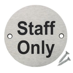 75mm DIAMETER STAFF ONLY SIGN SSS